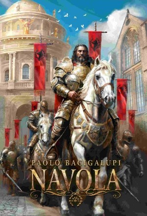 Paolo Bacigalupi   Navola 094006,1